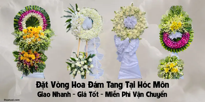 Đặt Vòng Hoa Đám Tang Tại Hóc Môn, TP HCM - Hoa Viếng Tang